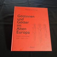 Göttinnen und Götter im Alten Europa von Marija Gimbutas Bayern - Wald Oberpf. Vorschau