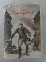 Buch Michael Kohlhaas alt Ausgabe Leipzig 1937 Sammler Niedersachsen - Wittmund Vorschau