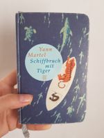 "Schiffbruch mit Tiger (Life of Pi)" von Yann Martel (Buch) Sachsen - Lichtenstein Vorschau