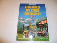 Buch: Urlaub in den Bergen, 4 Länder Deutschland, Österreich..... Westerwaldkreis - Mähren Vorschau