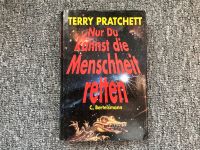 Nur Du kannst die Menschheit retten (Terry Pratchett) Berlin - Friedenau Vorschau