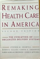 Remaking Health Care America 2:The Evolution of Organized... NEU Hessen - Wiesbaden Vorschau