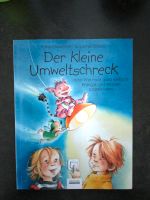 Kinderbuch: Der kleine Umweltschreck , Von Spathelf u. Szesny Baden-Württemberg - Köngen Vorschau