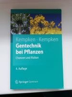 Gentechnik bei Pflanzen Chancen und Risiken 4. Auflage Buch Schleswig-Holstein - Kiel Vorschau