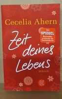 Cecelia Ahern: Zeit deines Lebens Niedersachsen - Seesen Vorschau