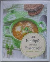 Buch "40 Eintöpfe für die Fastenzeit " Sachsen - Zeughaus Vorschau