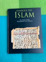 Symbole des Islam, Text Malek Chebel Photographien Nordrhein-Westfalen - Krefeld Vorschau