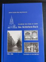 Das Bethlehem Buch - Geschichte eines Doms in Linden Nürnberg (Mittelfr) - Nordstadt Vorschau