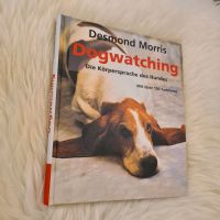 Morris: DOGWATCHING Die Körpersprache des Hundes, Buch gebunden Bayern - Tirschenreuth Vorschau