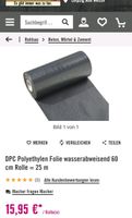 DPC Polyethylen Folie wasserabweisend 60 cm Rolle = 25 m Nordrhein-Westfalen - Lünen Vorschau