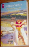 Rückkehr nach River’s End,Nora Roberts,Taschenbuchroman,476 Seite Nordrhein-Westfalen - Castrop-Rauxel Vorschau