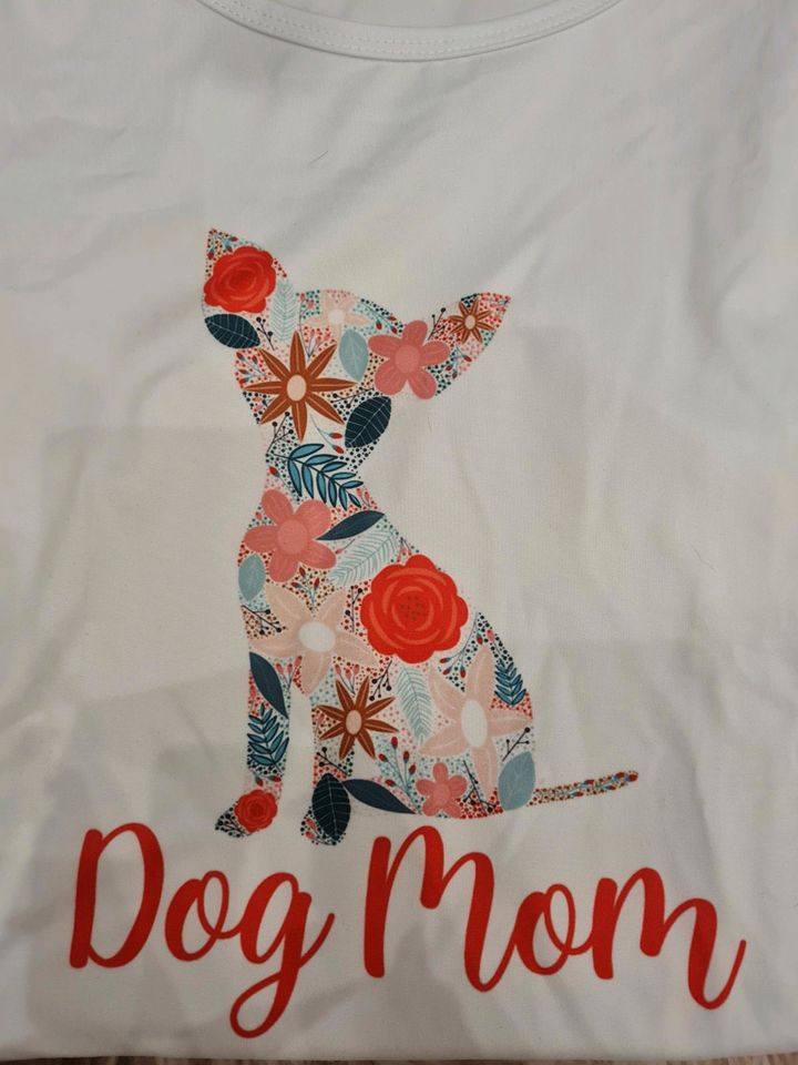 Chihuahua/Dog Mom TShirt neu in Varel