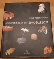 'Das große Buch der Evolution' von Ernst Peter Fischer Rheinland-Pfalz - Otterberg Vorschau