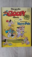 Das große Goofy Album 4 : Marco Polo Ehapa Verlag 1977 Niedersachsen - Hameln Vorschau