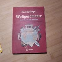 Nachgefragt: Weltgeschichte Basiswissen zum Mitreden Loewe Verlag Parchim - Landkreis - Plate Vorschau