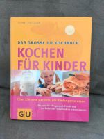 Kochbuch Rezeptebuch "Kochen für Kinder" von GU, NP war 20€ Nordrhein-Westfalen - Vlotho Vorschau