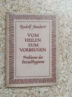 "Vom Heilen zum Vorbeugen" Probleme der Sozialhygiene v. 1956 Baden-Württemberg - Blaustein Vorschau