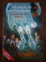 Buch Ich schenk dir eine Geschichte - Das geheimnisvolle Spukhaus Nordrhein-Westfalen - Hennef (Sieg) Vorschau