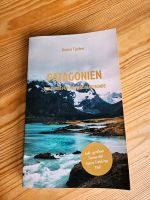 Patagonien von Daniel Tischer (Buch, Reiseführer) Köln - Ehrenfeld Vorschau