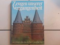 Buch "Zeugen unserer Vergangenheit" erzählen die deutsche Geschic Niedersachsen - Edewecht Vorschau