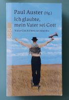 Paul Auster - Ich glaubte, mein Vater sei Gott Nordrhein-Westfalen - Bottrop Vorschau