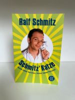 Schmitz’ Katze Ralf Schmitz Humor Comedy Buch Nürnberg (Mittelfr) - Aussenstadt-Sued Vorschau