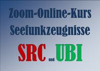 Online-Seefunkkurs UKW-Funkzeugnisse SRC + UBI gegen Spende Niedersachsen - Ritterhude Vorschau