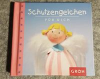 kleines Buch von Groh ,Schutzengelchen für dich Bonn - Lengsdorf Vorschau