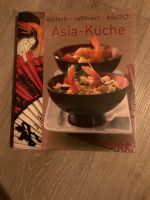 Asia-Küche einfach - raffiniert - köstlich Kreis Ostholstein - Stockelsdorf Vorschau