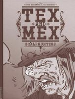 Tex and Mex - Scalphunters - Comic - Limitiert - NEU Bayern - Lappersdorf Vorschau