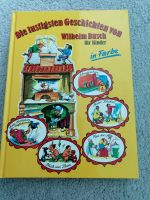 Die lustigsten Geschichten von Wilhelm Busch in Farbe Buch Bayern - Neustadt b.Coburg Vorschau