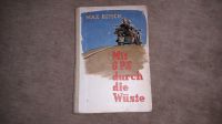 Max Reisch - Mit 6 PS durch die Wüste - 1956 Wandsbek - Hamburg Lemsahl-Mellingstedt Vorschau