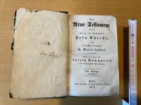 Bibel - Neues Testament v. Martin Luther aus 1857 Bayern - Taufkirchen Vils Vorschau