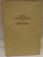 Kleine Enzyklopädie Die Frau 1963 Sachbuch Buch Bücher Berlin - Zehlendorf Vorschau