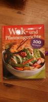 Kochbuch Wok u Pfanne Nordrhein-Westfalen - Dorsten Vorschau