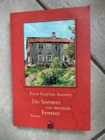 Der Sommer vor meinem Fenster Roman Eeva Kaarina Aronen Buch Nordrhein-Westfalen - Titz Vorschau