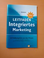 Leitfaden: Integriertes Marketing - Torsten Schwarz Bayern - Pullach Vorschau