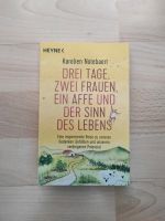 Drei Tage, Zwei Frauen ein Affe und der Sinn des Lebens Hamburg-Mitte - Hamburg Hamm Vorschau