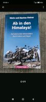 Ab in den Himmalaya! Buch Motorrad Abenteuer Bayern - Viechtach Vorschau