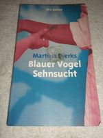 Buch Blauer Vogel Sehnsucht, Martina Dierks Hessen - Offenbach Vorschau