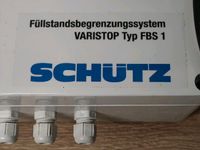 Varistop Typ FBS 1 Füllstandsbegrenzungssystem Bayern - Rosenheim Vorschau