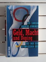 Geld, Macht und Doping. Das Ende der olympischen Idee. Rheinland-Pfalz - Bad Breisig  Vorschau