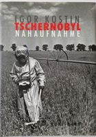 Tschernobyl Nahaufnahme - Igor Kostin Nordrhein-Westfalen - Mülheim (Ruhr) Vorschau