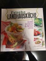 Kochbuch Frische Landhausküche Hessen - Mainhausen Vorschau
