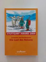 Stuttgart Award 2009: Die Lust des Reisens (Cartoons) Baden-Württemberg - Heidelberg Vorschau