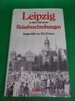 Leipzig in alten und neuen Reisebeschreibungen,Eka Donner, Droste Hessen - Griesheim Vorschau