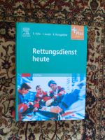 Rettungsdienst heute - Elsevier 5. Auflage Baden-Württemberg - Heidelberg Vorschau