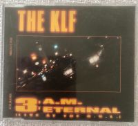 CD The KLF „3:a.m. eternal“ feat the children of the revolution. Hessen - Bruchköbel Vorschau