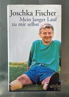 Mein langer Lauf zu mir selbst von Joschka Fischer Hessen - Rodgau Vorschau