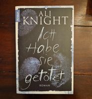 Ali Knight - ich habe sie getötet Berlin - Charlottenburg Vorschau